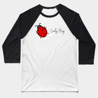 Lady Bug Baseball T-Shirt